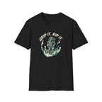 Grip It Rip It T-Shirt