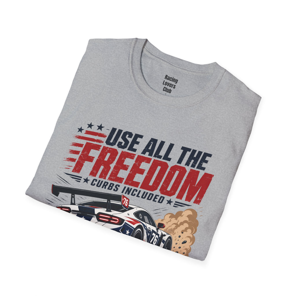 Use All The Freedom T-Shirt