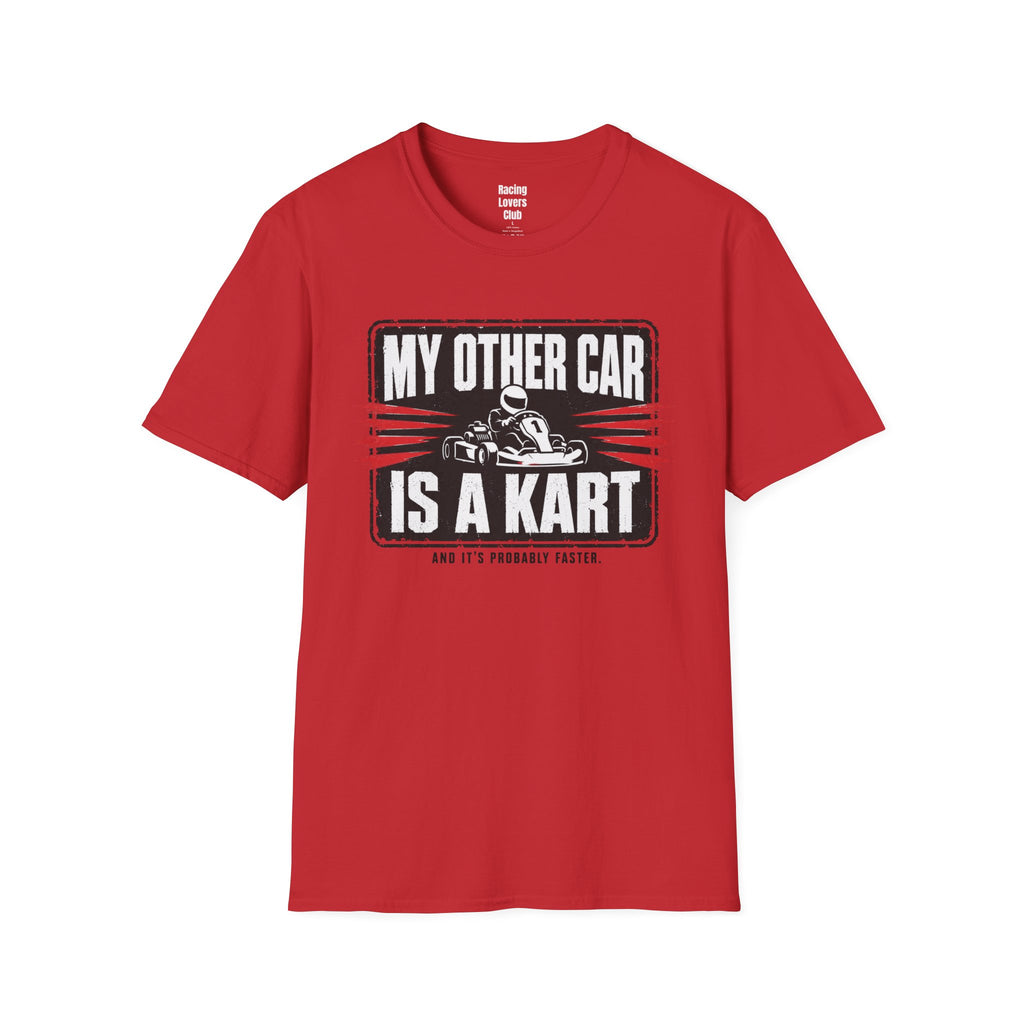 My Other Car Is A Kart T-Shirt