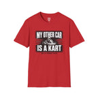 My Other Car Is A Kart T-Shirt