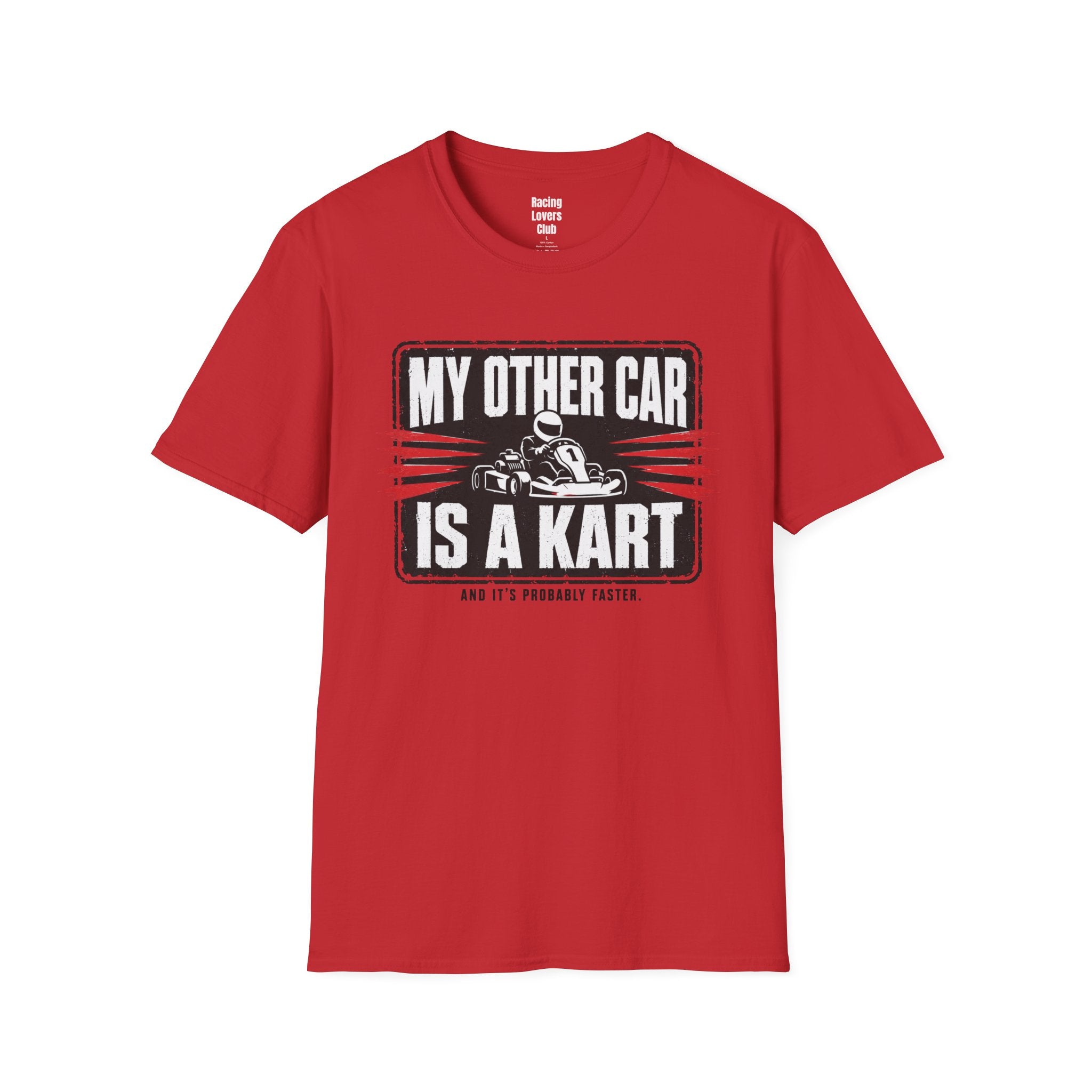 My Other Car Is A Kart T-Shirt