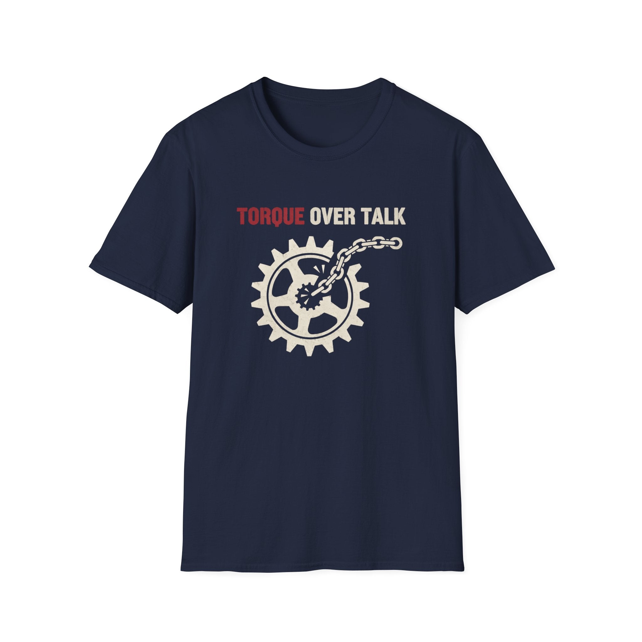 Torque Over Talk T-Shirt