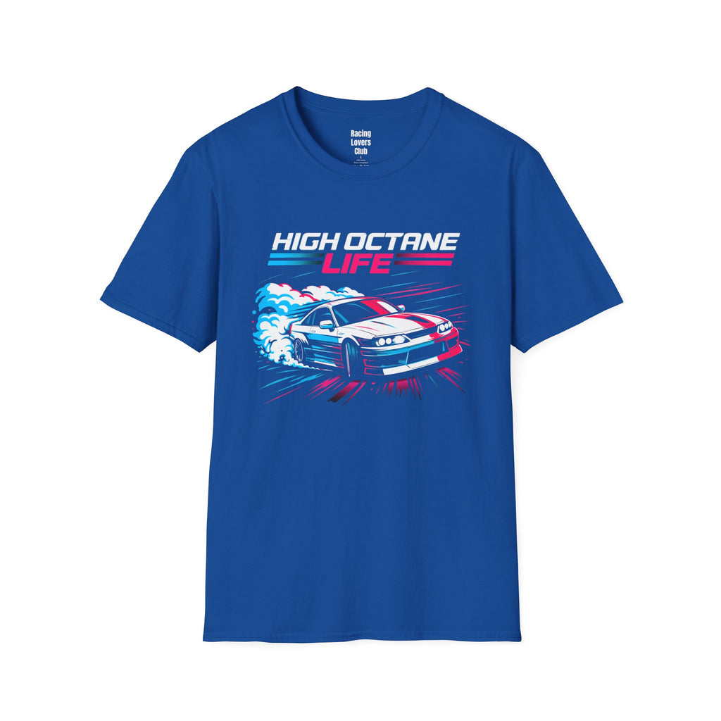 High Octane Life 2 T-Shirt