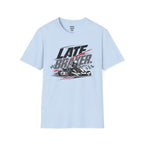 Late Braker Kart Racing T-Shirt