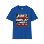 Just One More Lap T-Shirt