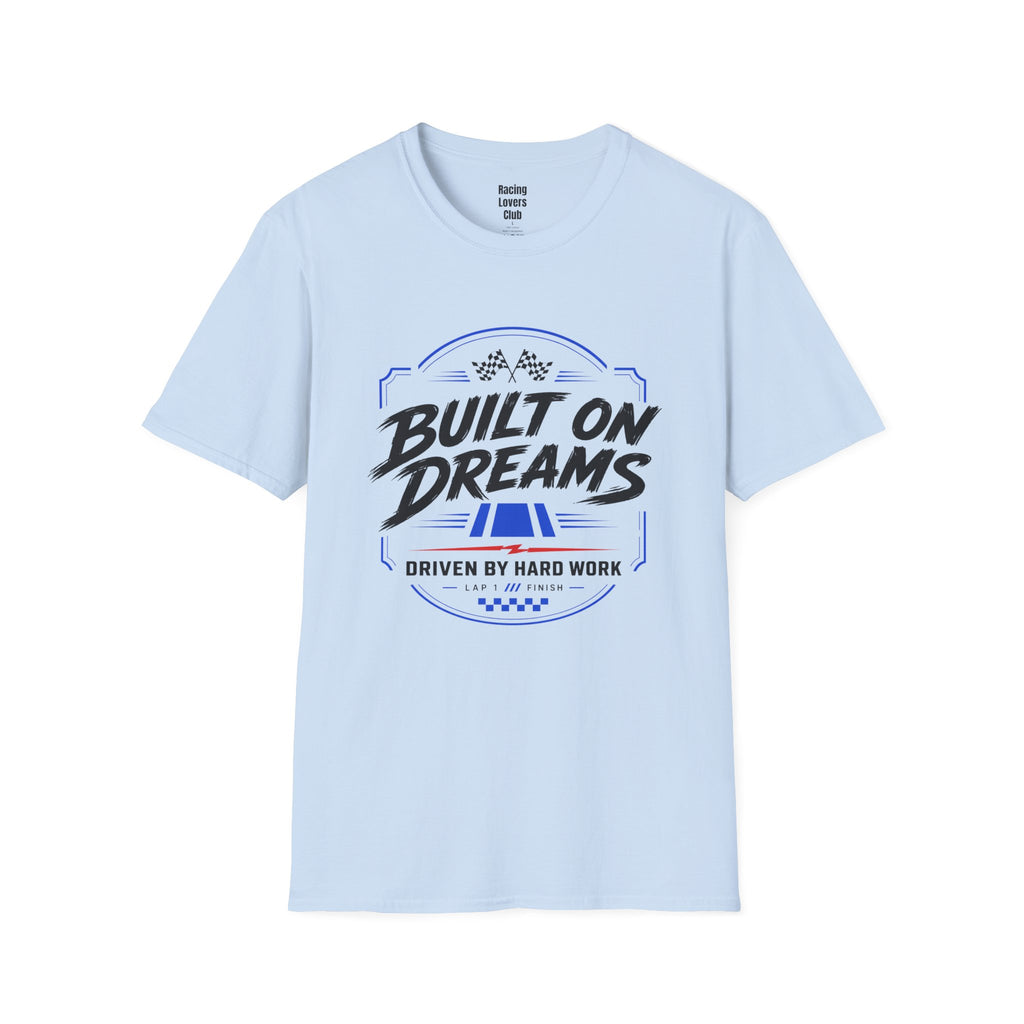 Driven By Hard Work T-Shirt