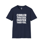 Uncle Cooler Than Dad T-Shirt