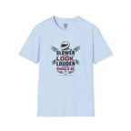 Slower Then I Look Louder Then I Should Be T-Shirt — racing-themed graphic tee from Racing Lovers Club