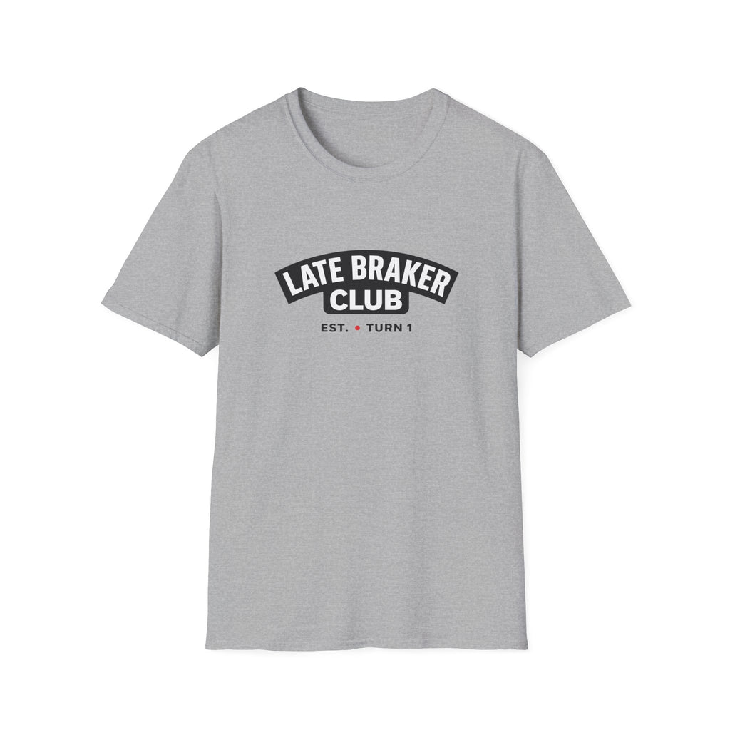 Late Braker Club T-Shirt