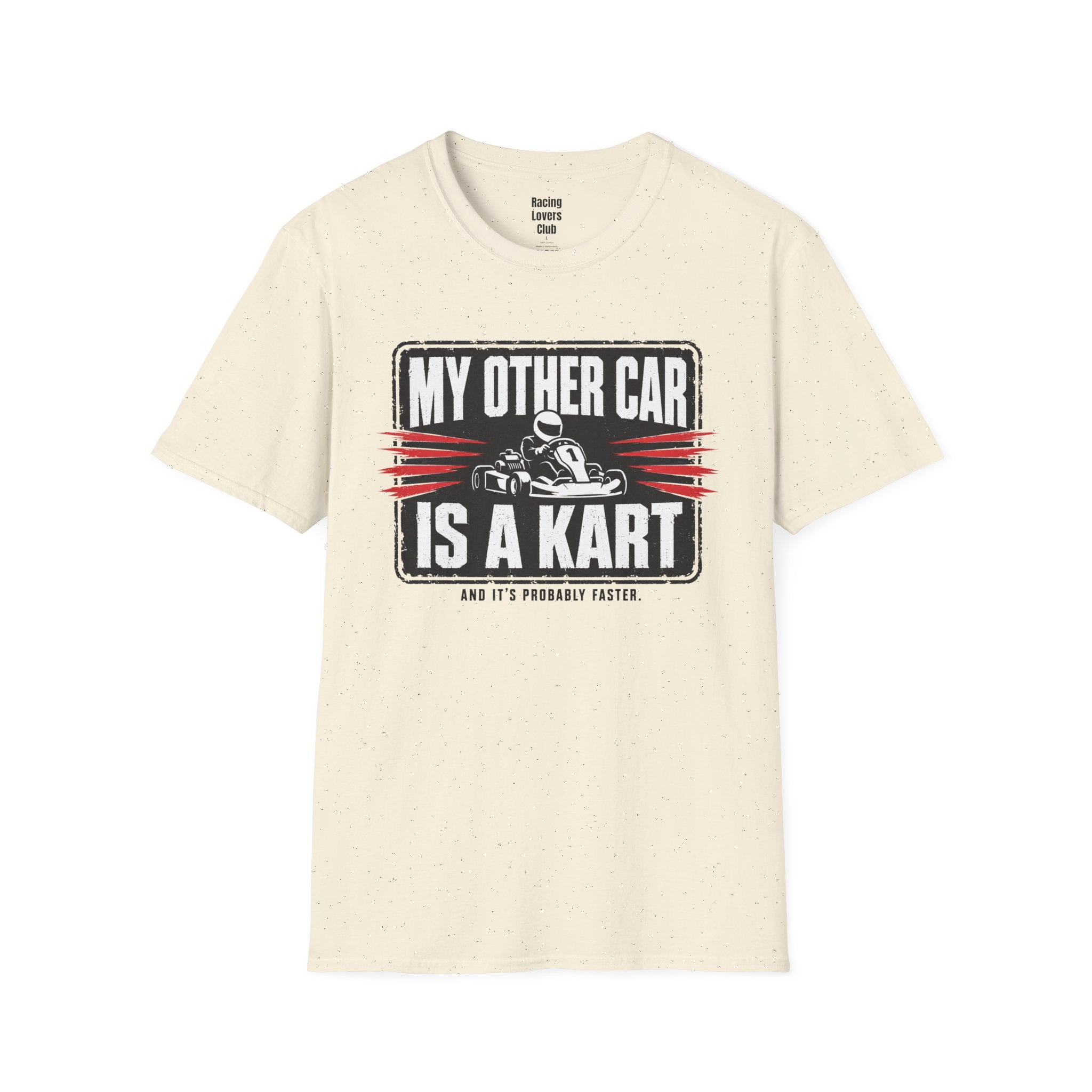 My Other Car Is A Kart T-Shirt