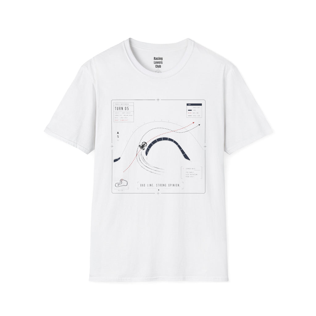 Turn 05 Bad Line Strong Opinion T-Shirt — racing-themed graphic tee from Racing Lovers Club