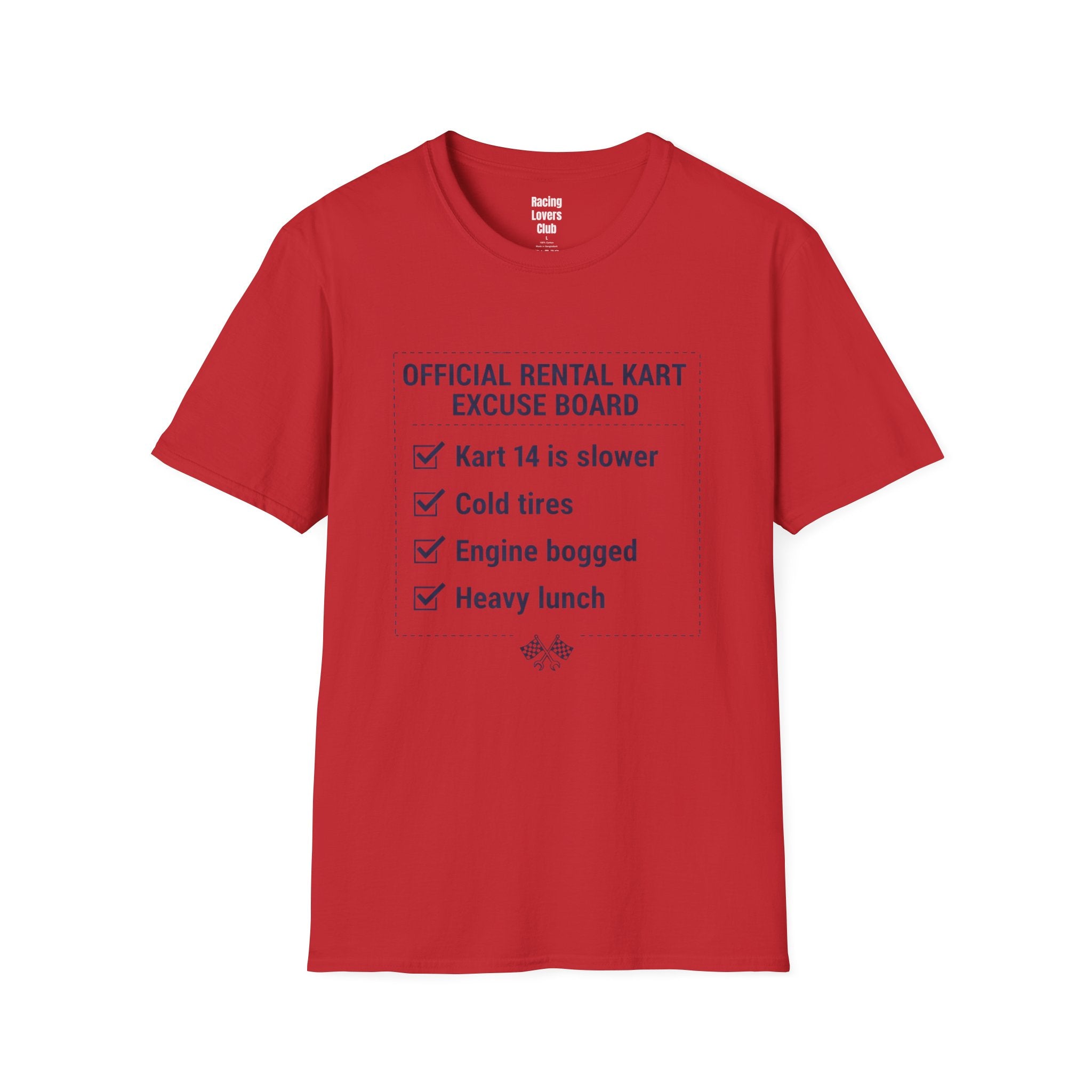 Official Rental Kart Excuse T-Shirt — racing-themed graphic tee from Racing Lovers Club