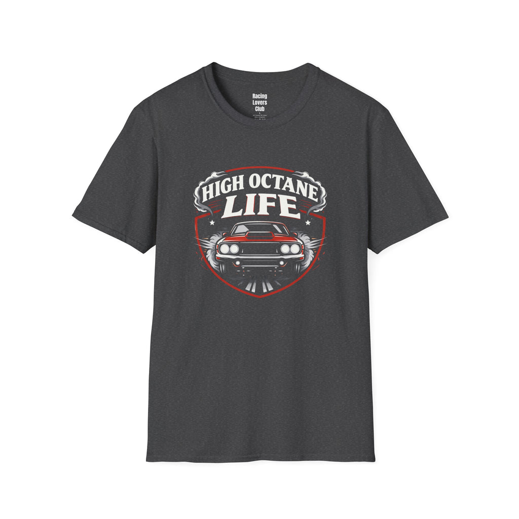 High Octane Life 5 T-Shirt