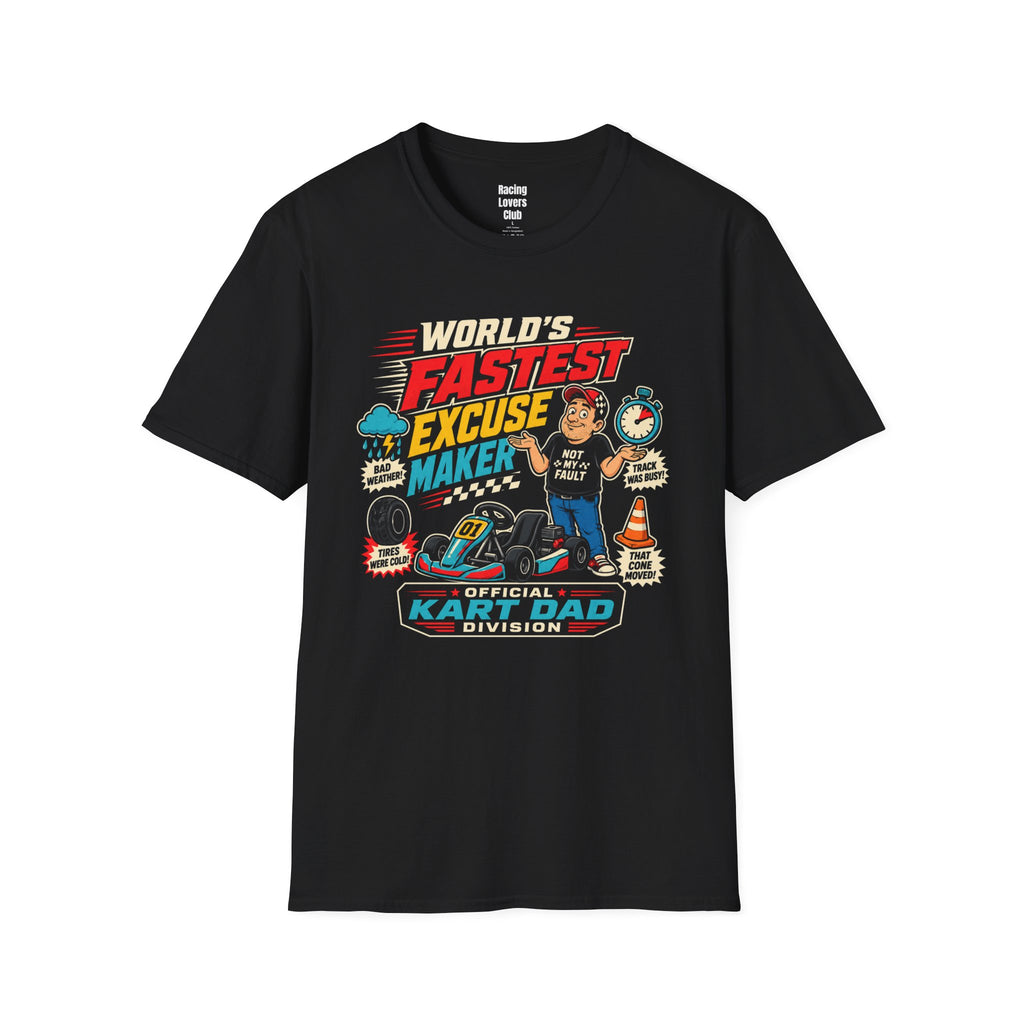 World's Fastest Excuse Maker T-Shirt