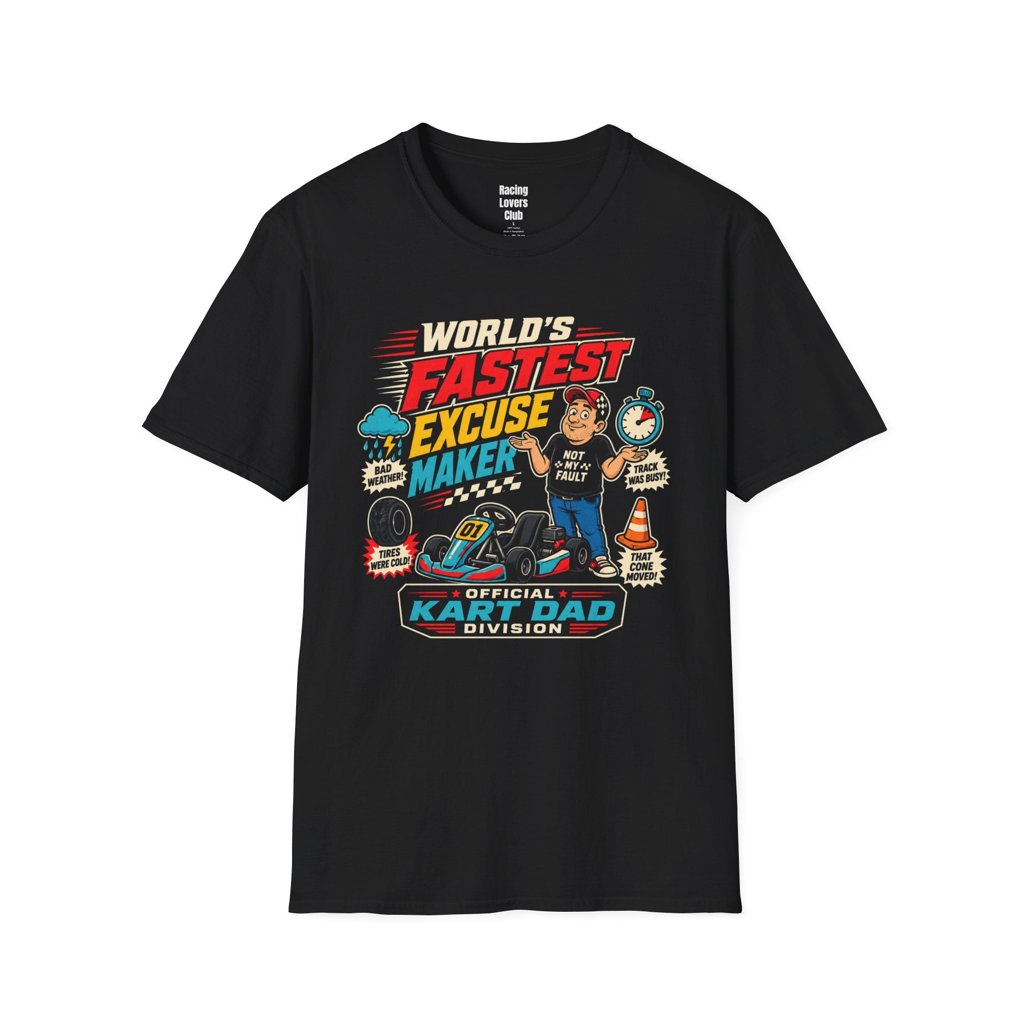 World's Fastest Excuse Maker T-Shirt