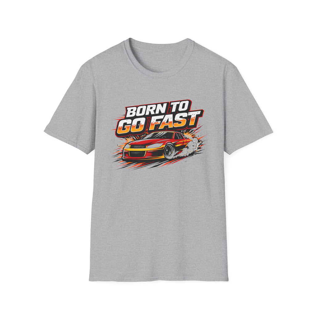 Born To Go Fast T-Shirt
