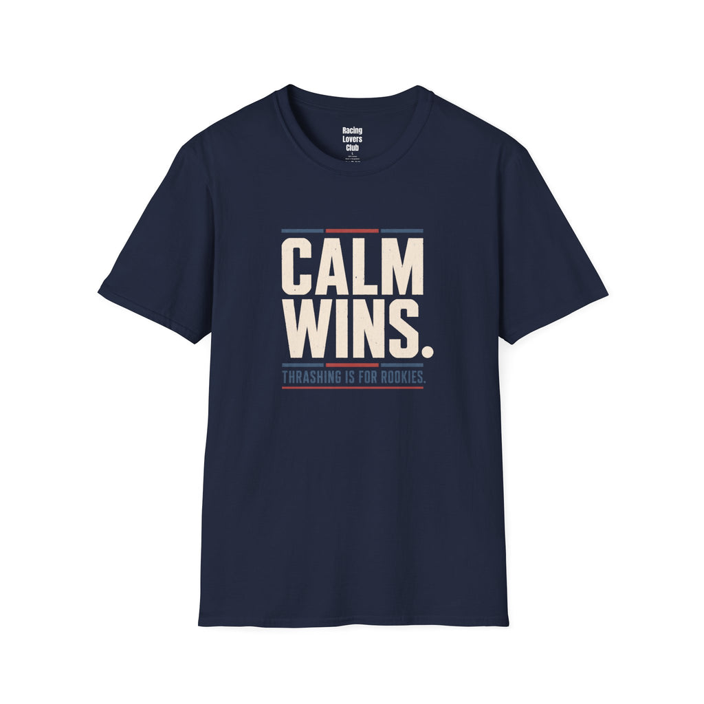 Calm Wins T-Shirt