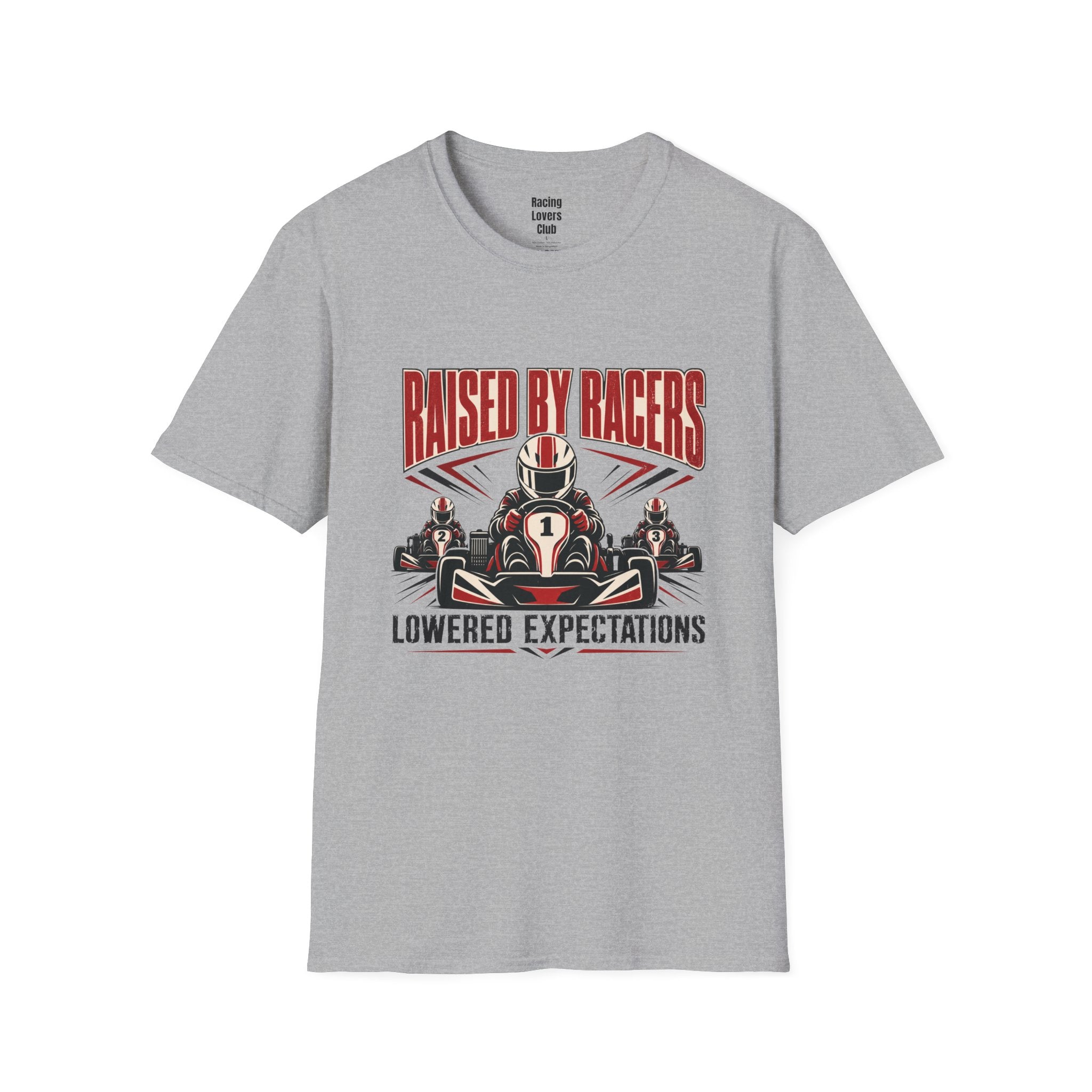 Raised By Racers T-Shirt