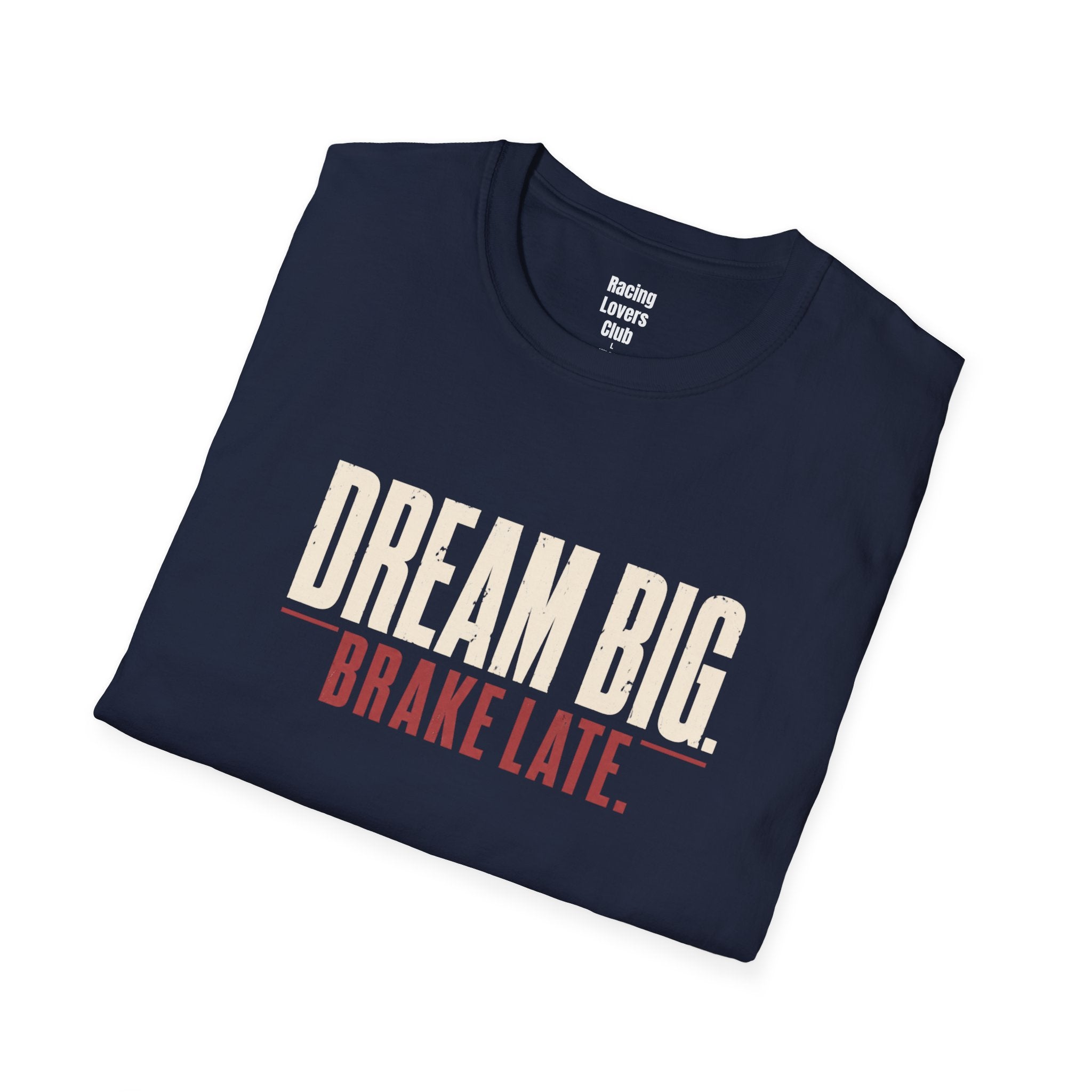 Dream Big T-Shirt
