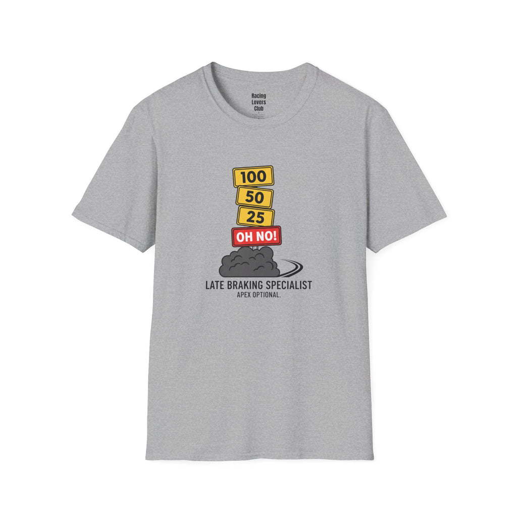 Late Braker Specialist T-Shirt — racing-themed graphic tee from Racing Lovers Club