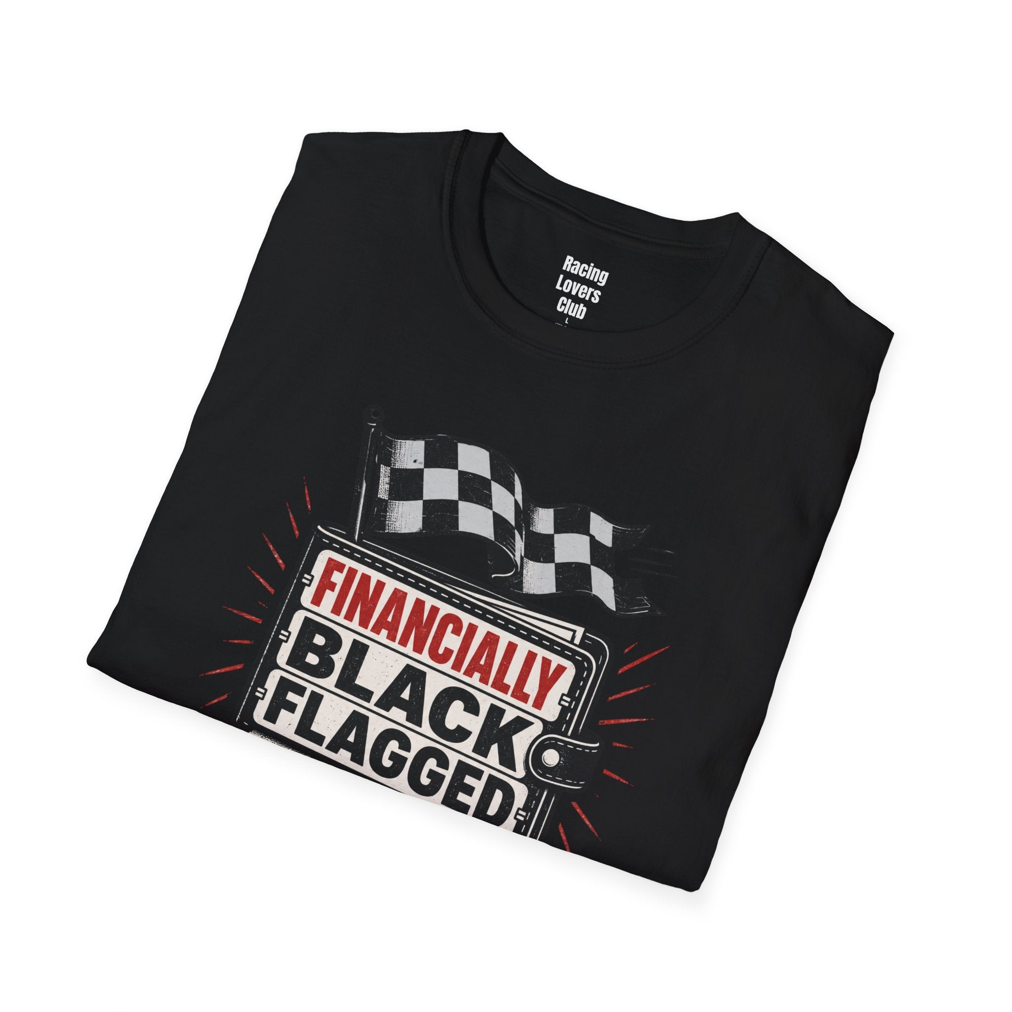 Financially Black Flagged T-Shirt