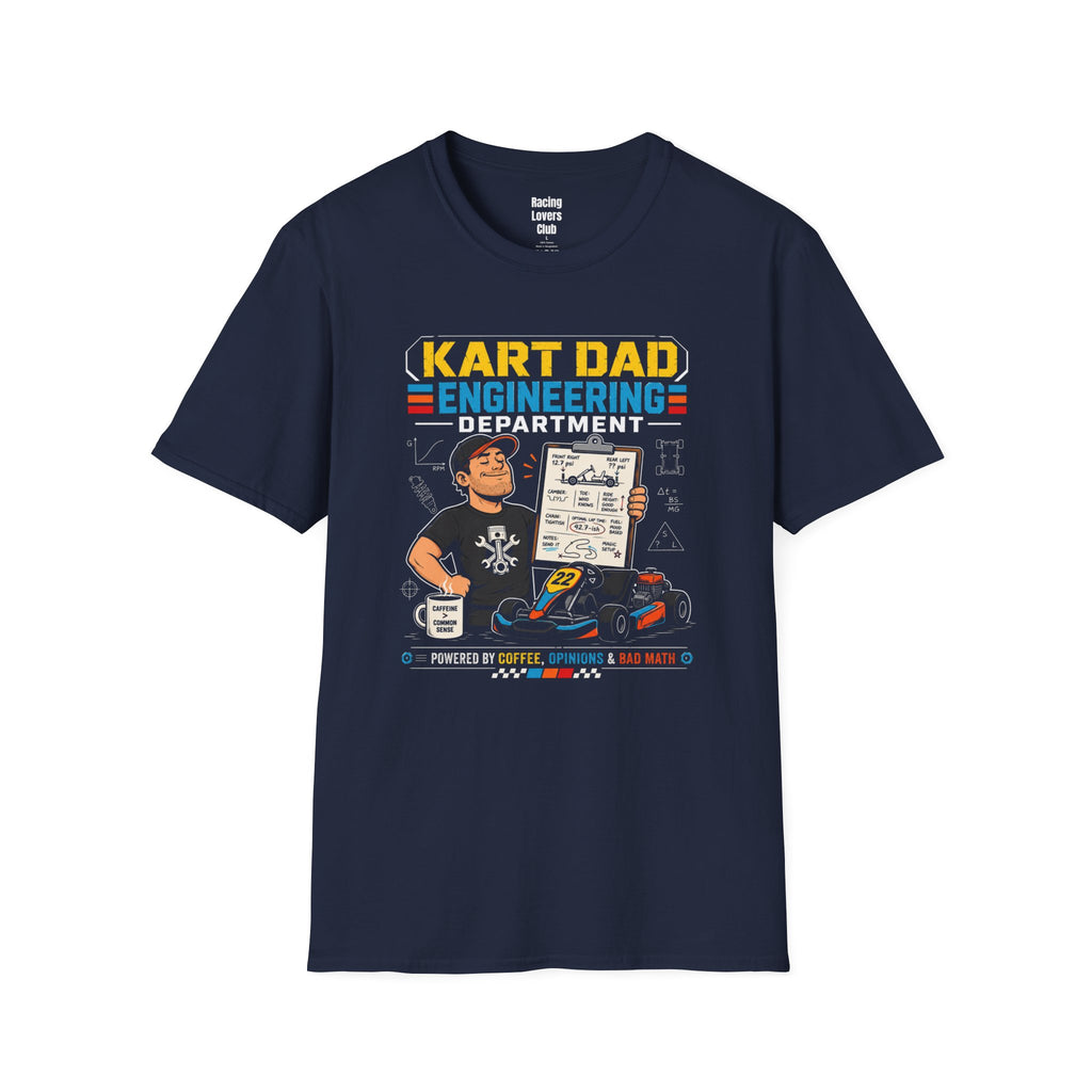 Kart Dad Engineering Department T-Shirt