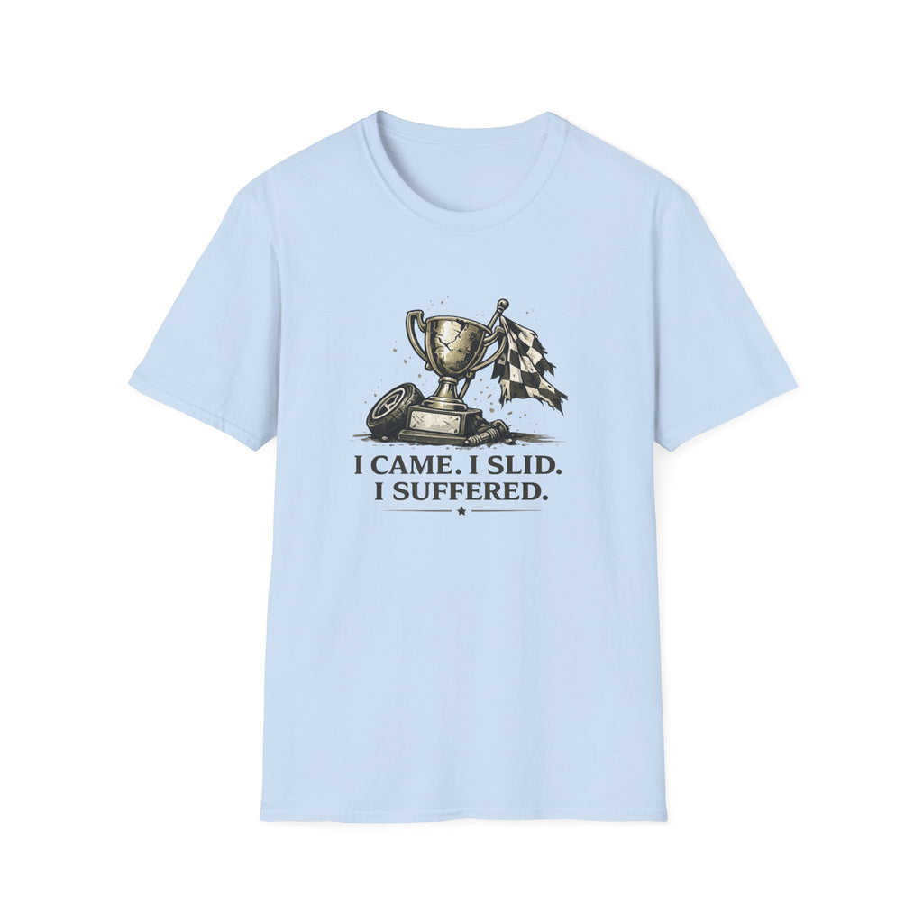 Came. Slid. Suffered. T-Shirt