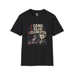 I came. I Slid. I Celebrated T-Shirt