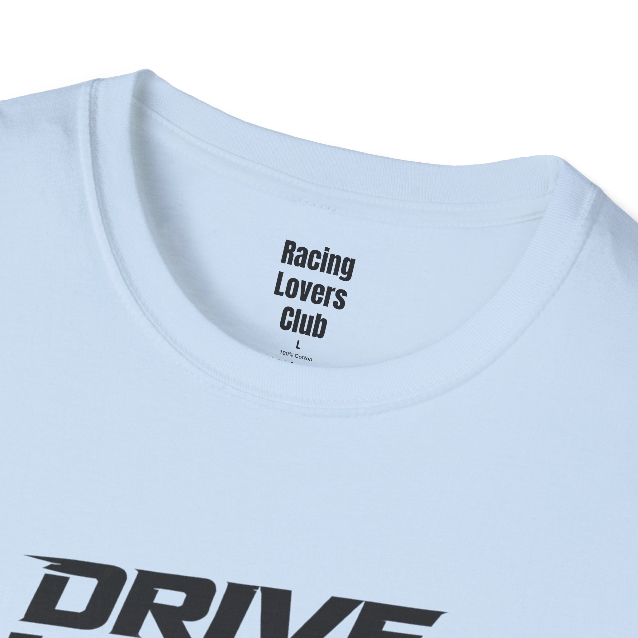 Drive Hard or Drive Home T-Shirt