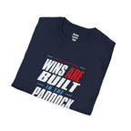 Wins Are Built In The Paddock T-Shirt