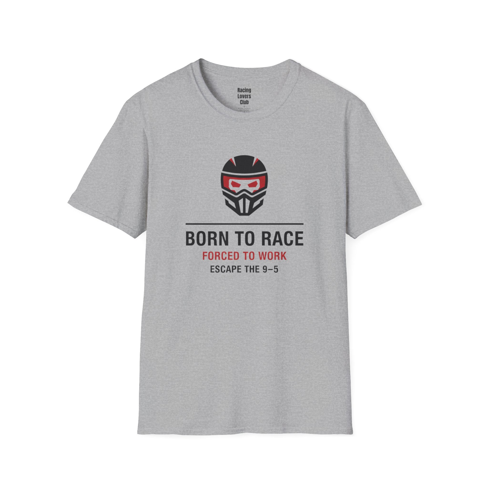 Born To Race Escape 9 to 5 T-Shirt — racing-themed graphic tee from Racing Lovers Club