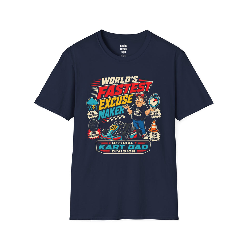 World's Fastest Excuse Maker T-Shirt