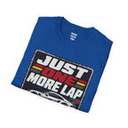 Just One More Lap T-Shirt