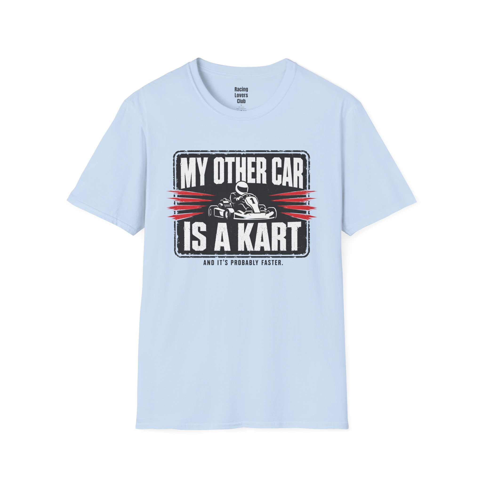 My Other Car Is A Kart T-Shirt