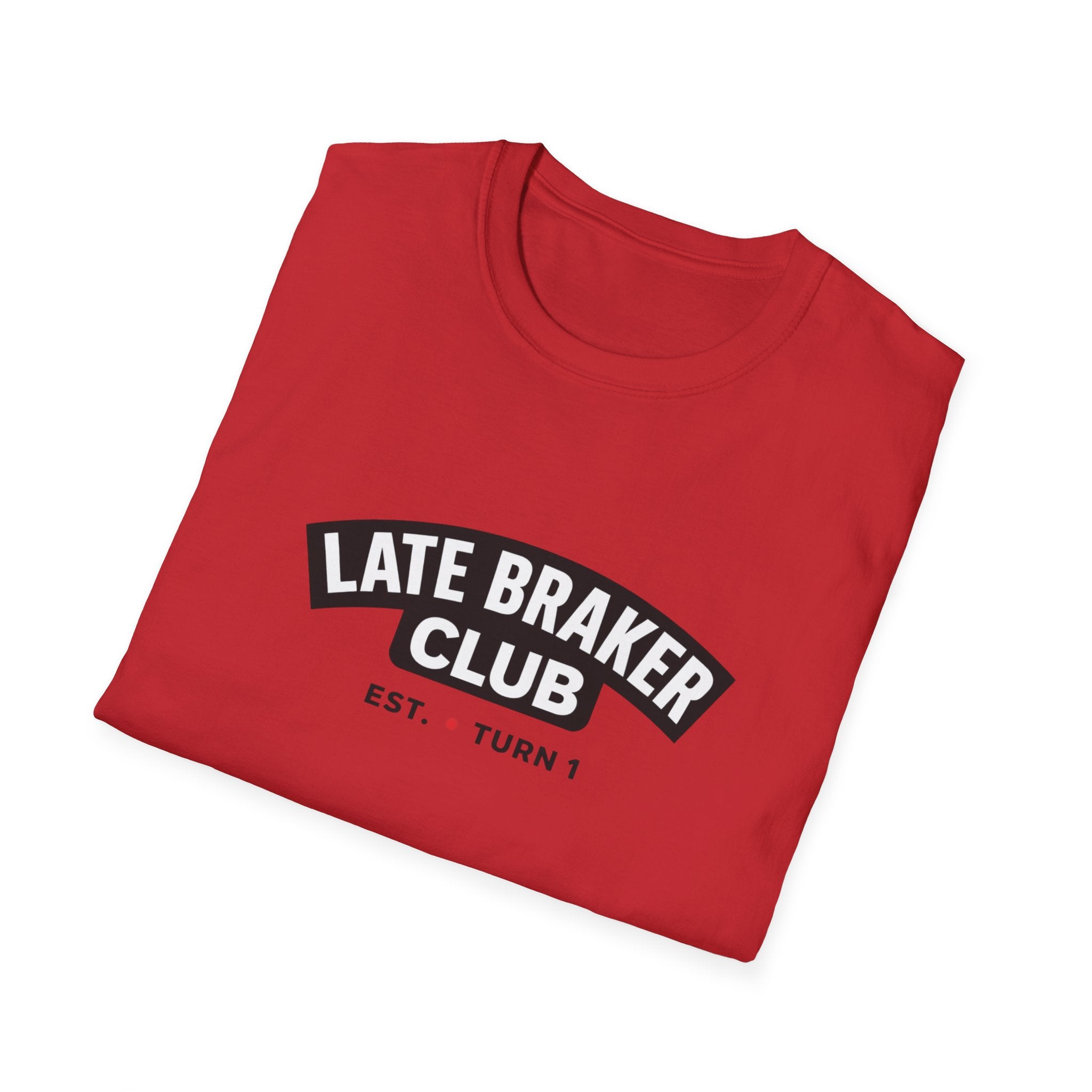 Late Braker Club T-Shirt