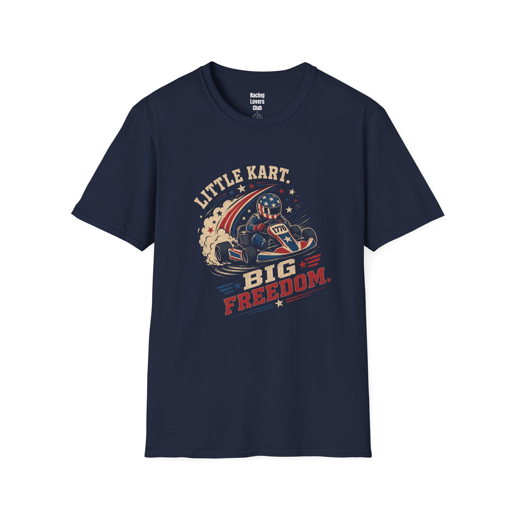 Little Kart Big Freedom T-Shirt