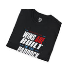 Wins Are Built In The Paddock T-Shirt