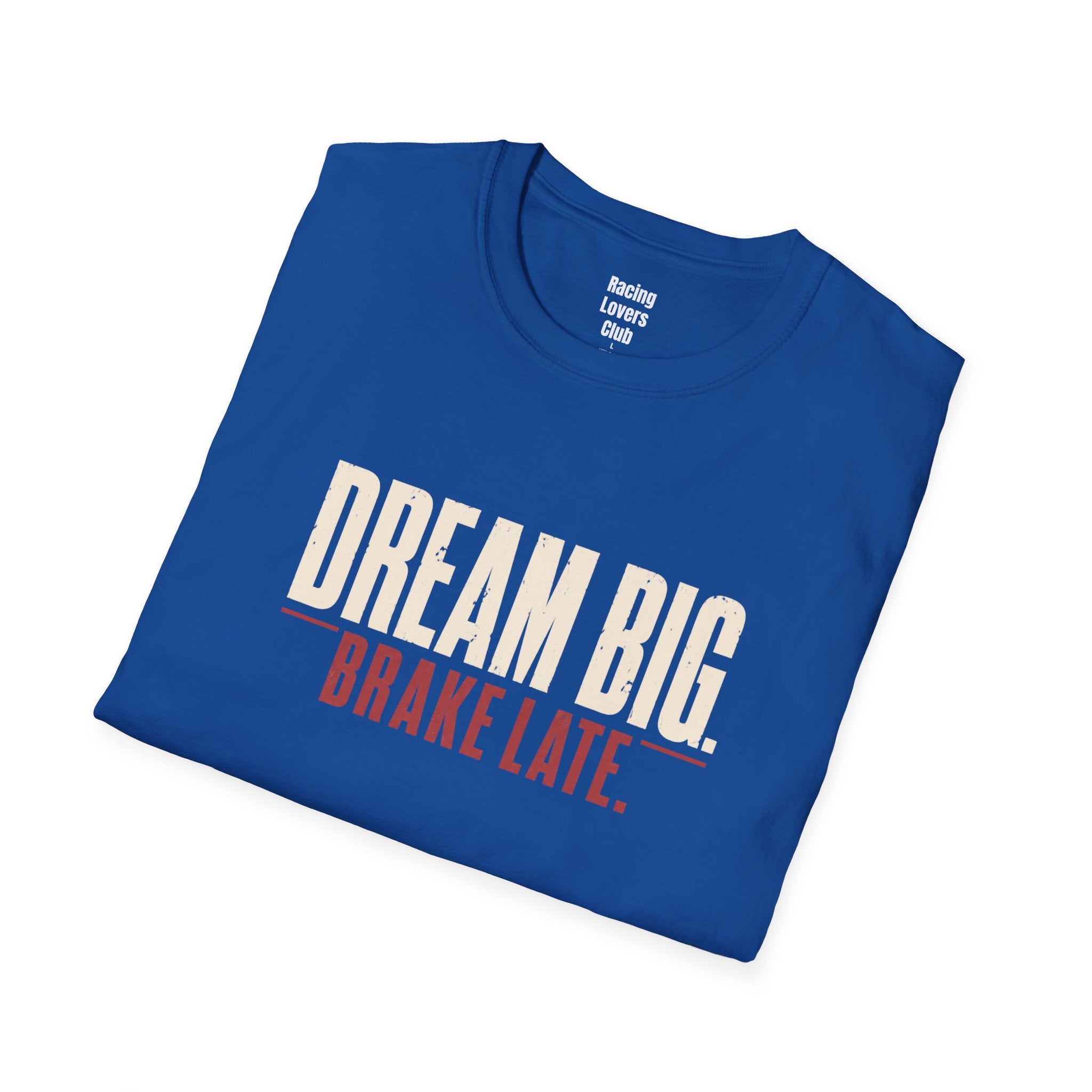 Dream Big T-Shirt