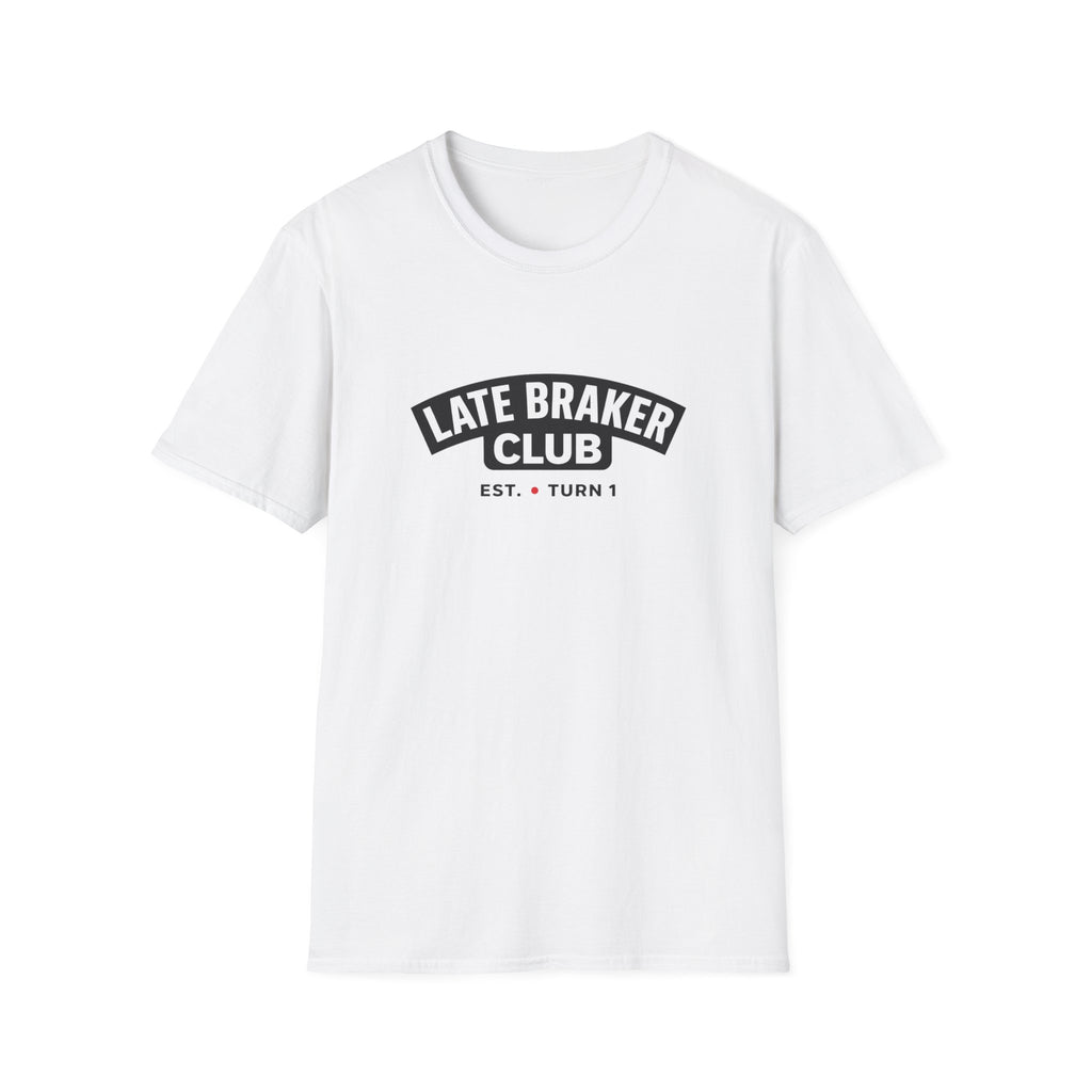 Late Braker Club T-Shirt