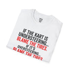 Blame The Tires T-Shirt — racing-themed graphic tee from Racing Lovers Club