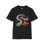 I'm not yelling! T-Shirt