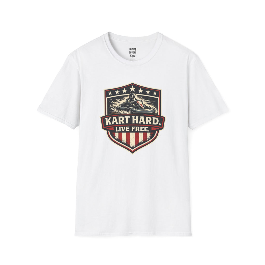 Kart Hard Live Free T-Shirt