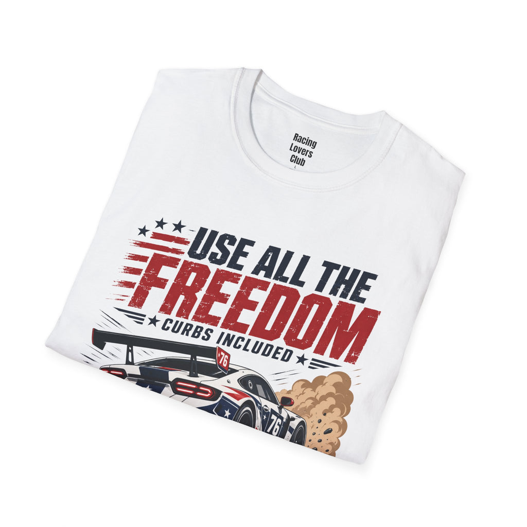 Use All The Freedom T-Shirt