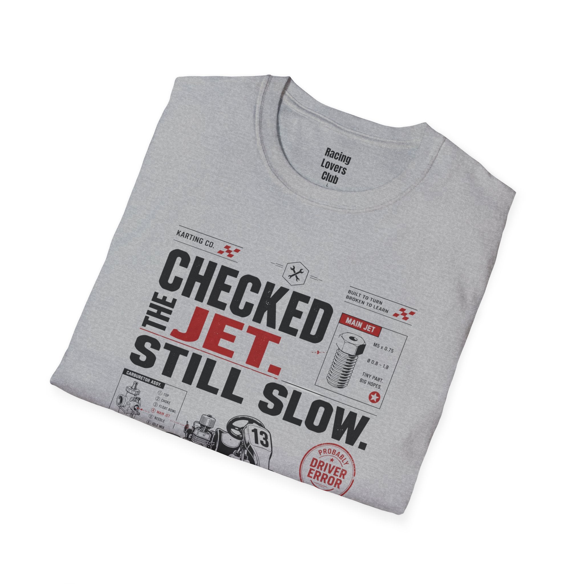 Checked the Jet. Still Slow. T-Shirt