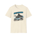 Don't Follow Me T-Shirt