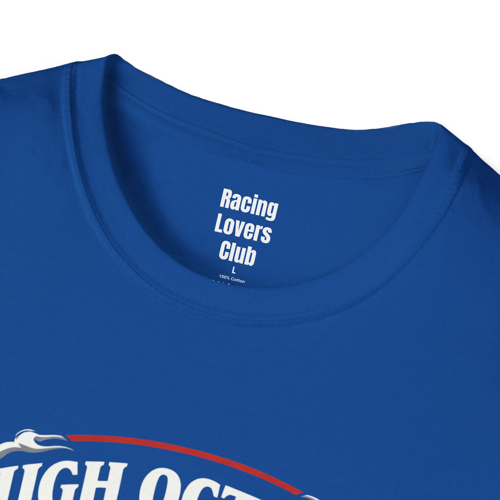 High Octane Life 5 T-Shirt