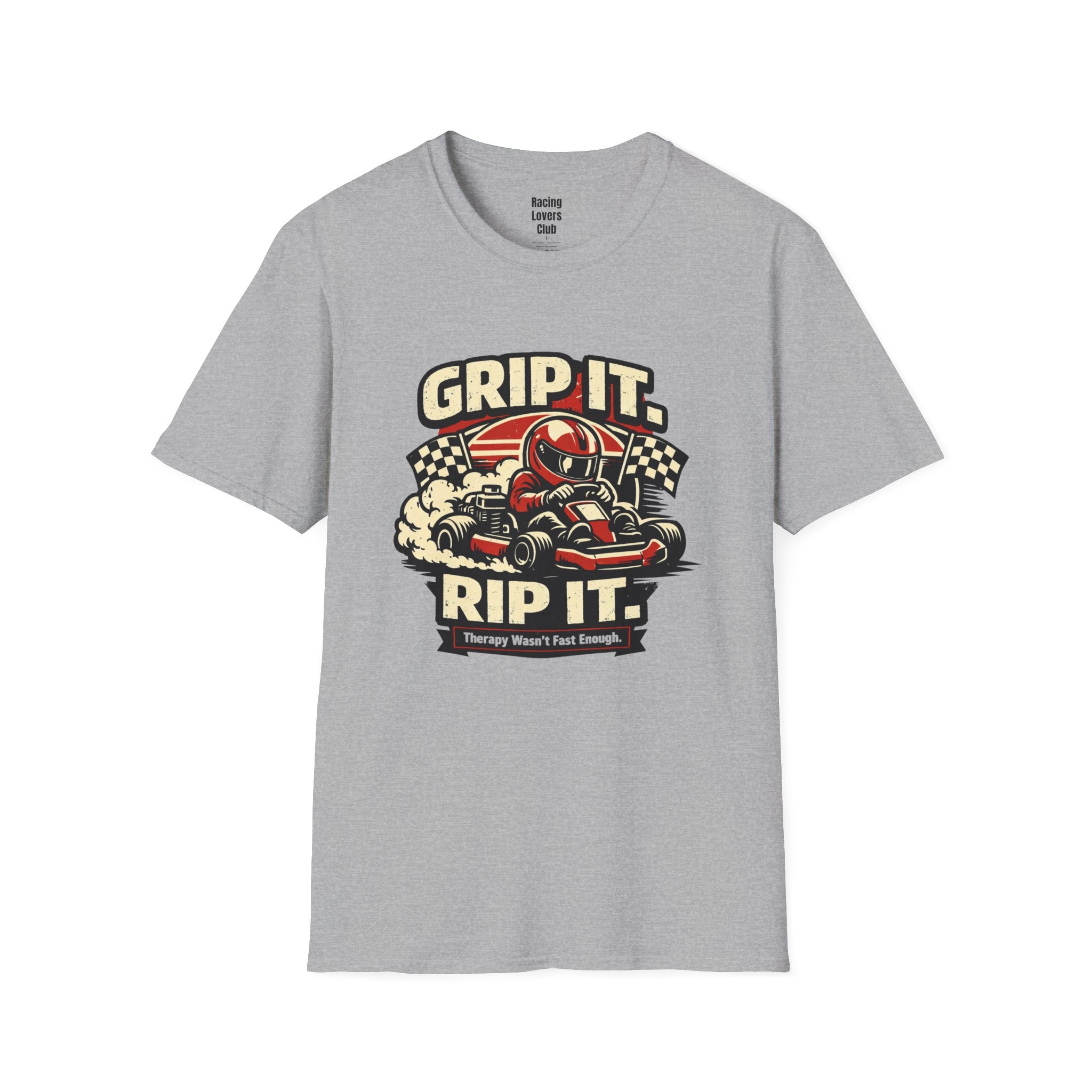 Grip It. Rip It. Therapy Wasn't Fast Enough. T-Shirt