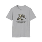 Came. Slid. Suffered. T-Shirt