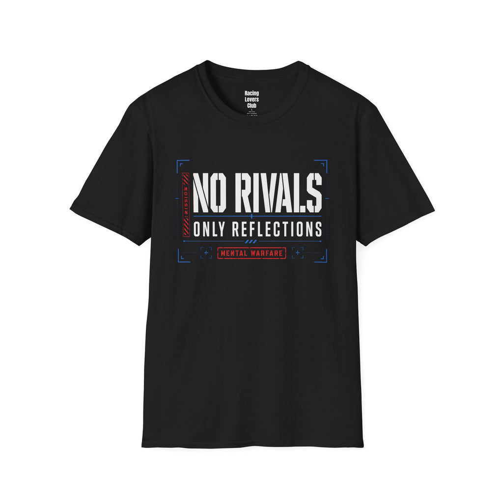 No Rivals Only Reflections T-Shirt