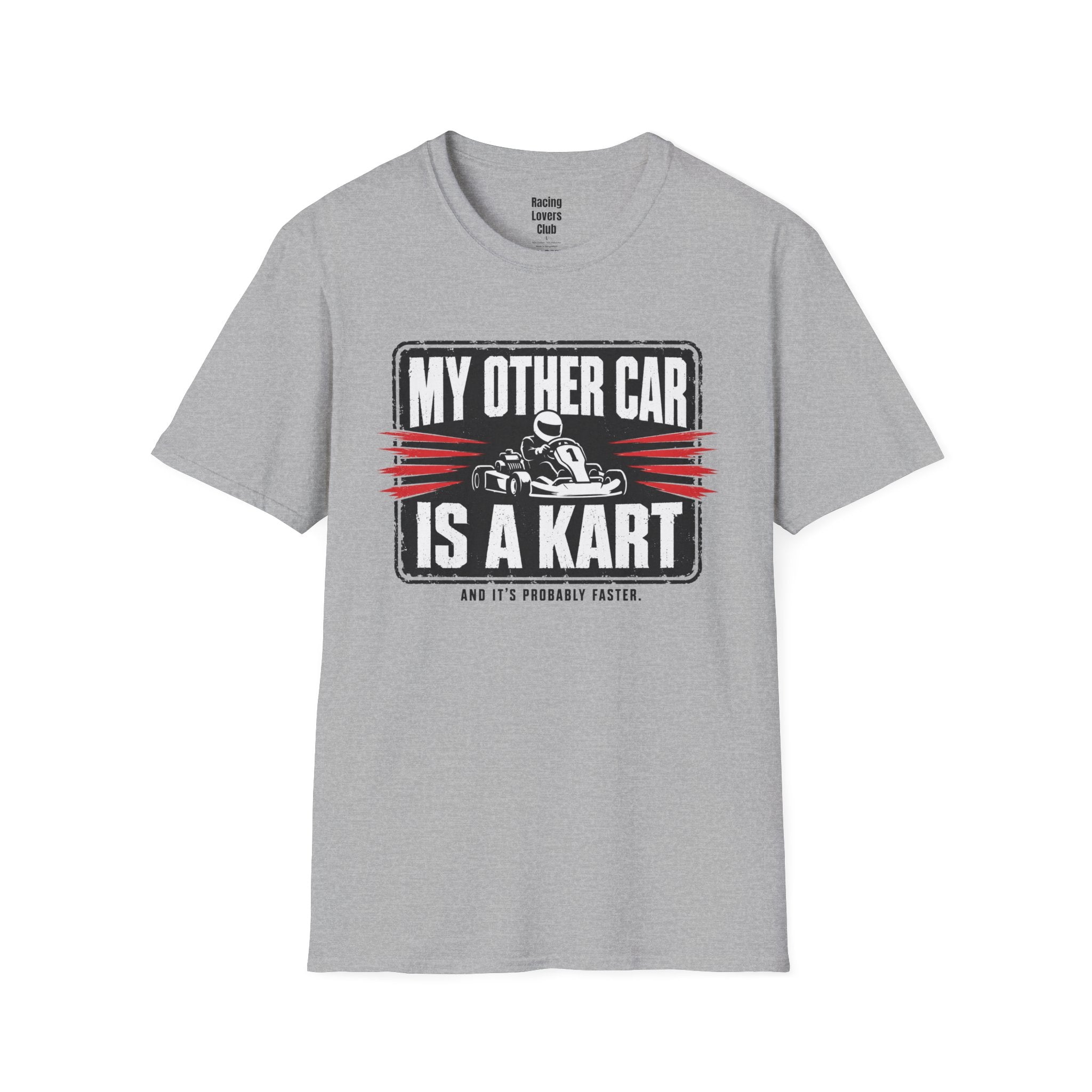 My Other Car Is A Kart T-Shirt